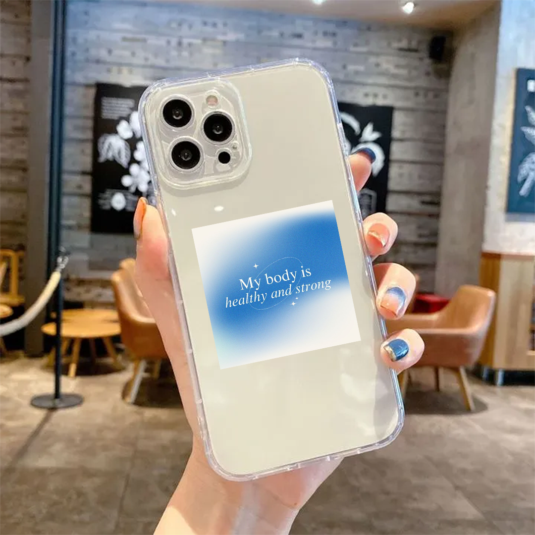 My Body is Healthy and Strong Clear Silicone Case