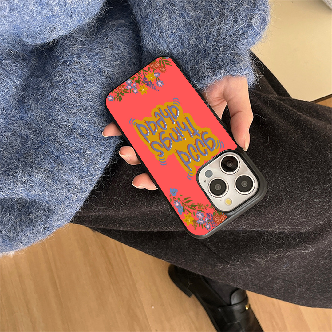 Good Things Ahead Printed Protective Case