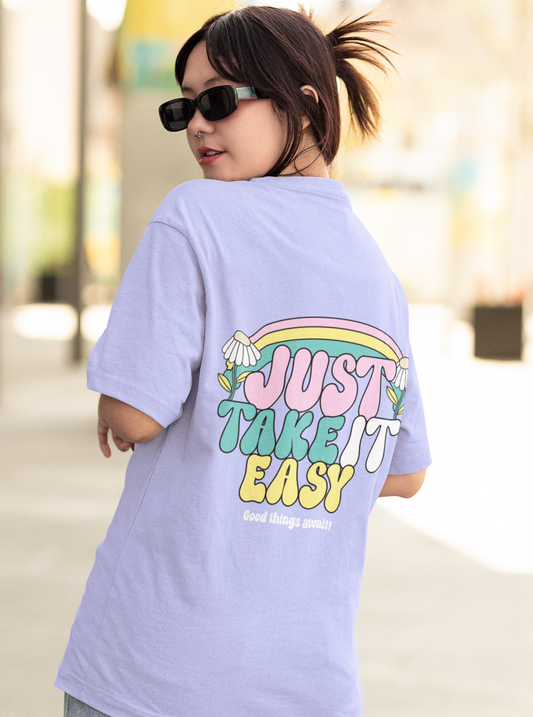 Just Take It Easy Oversized Lavender Front and Back Printed T-shirt Unisex