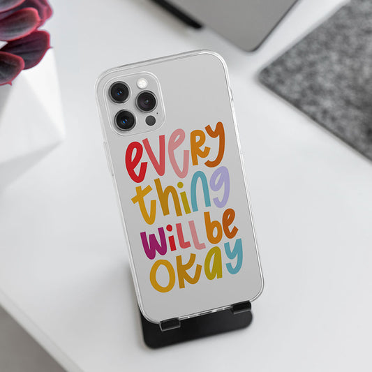 Positive Quote Transparent Silicone case