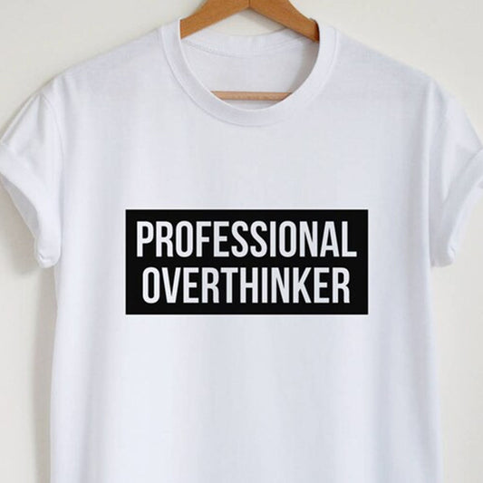 Professional Overthinker Printed Unisex T-Shirt