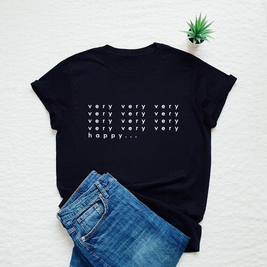 Very Very happy Printed Unisex T-Shirt