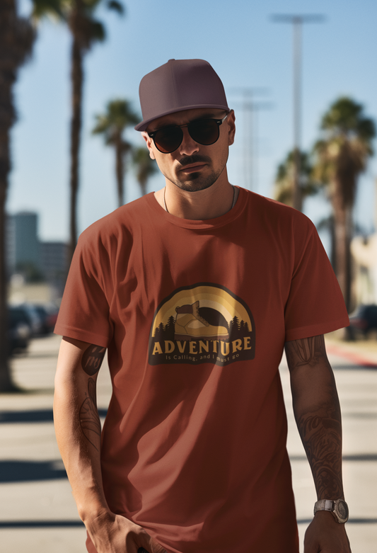 Adventure is Calling and i Must Go Unisex T-Shirt