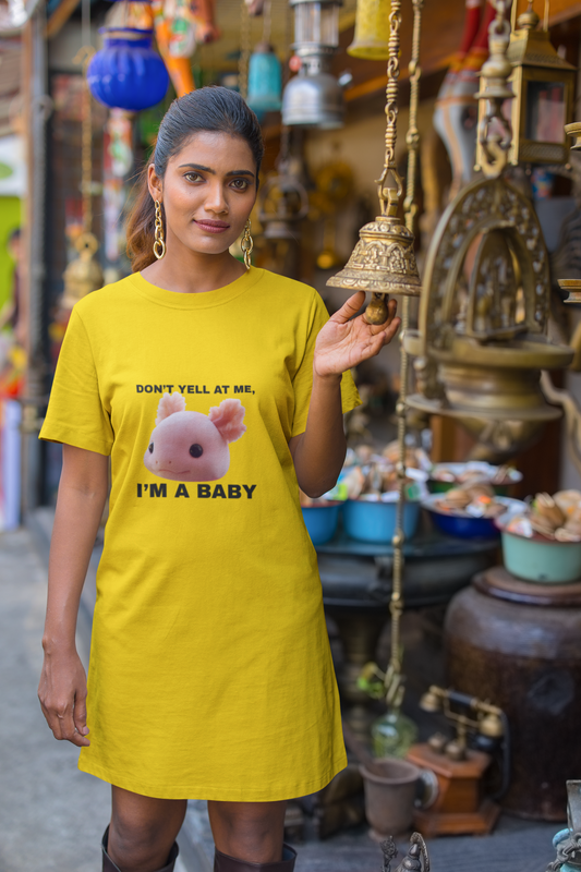 Don't yell at me i'm a baby Printed Yellow T-shirt Dress