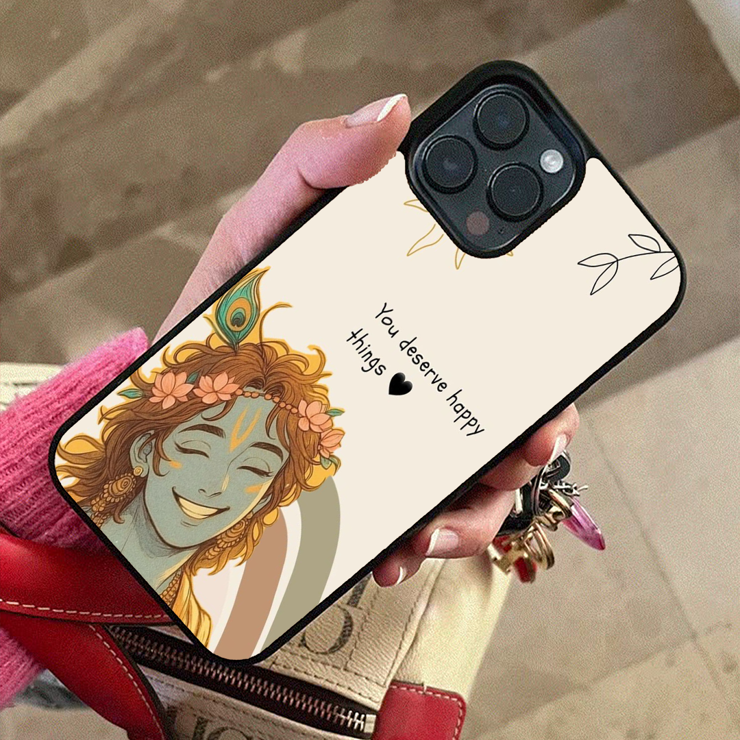 You Deserve Happy Things Krishna Divine Printed Protective Case