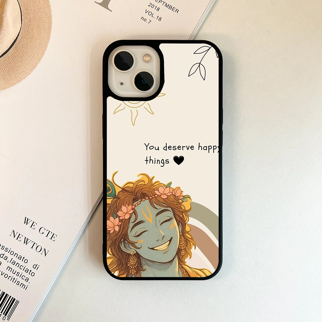 You Deserve Happy Things Krishna Divine Printed Protective Case