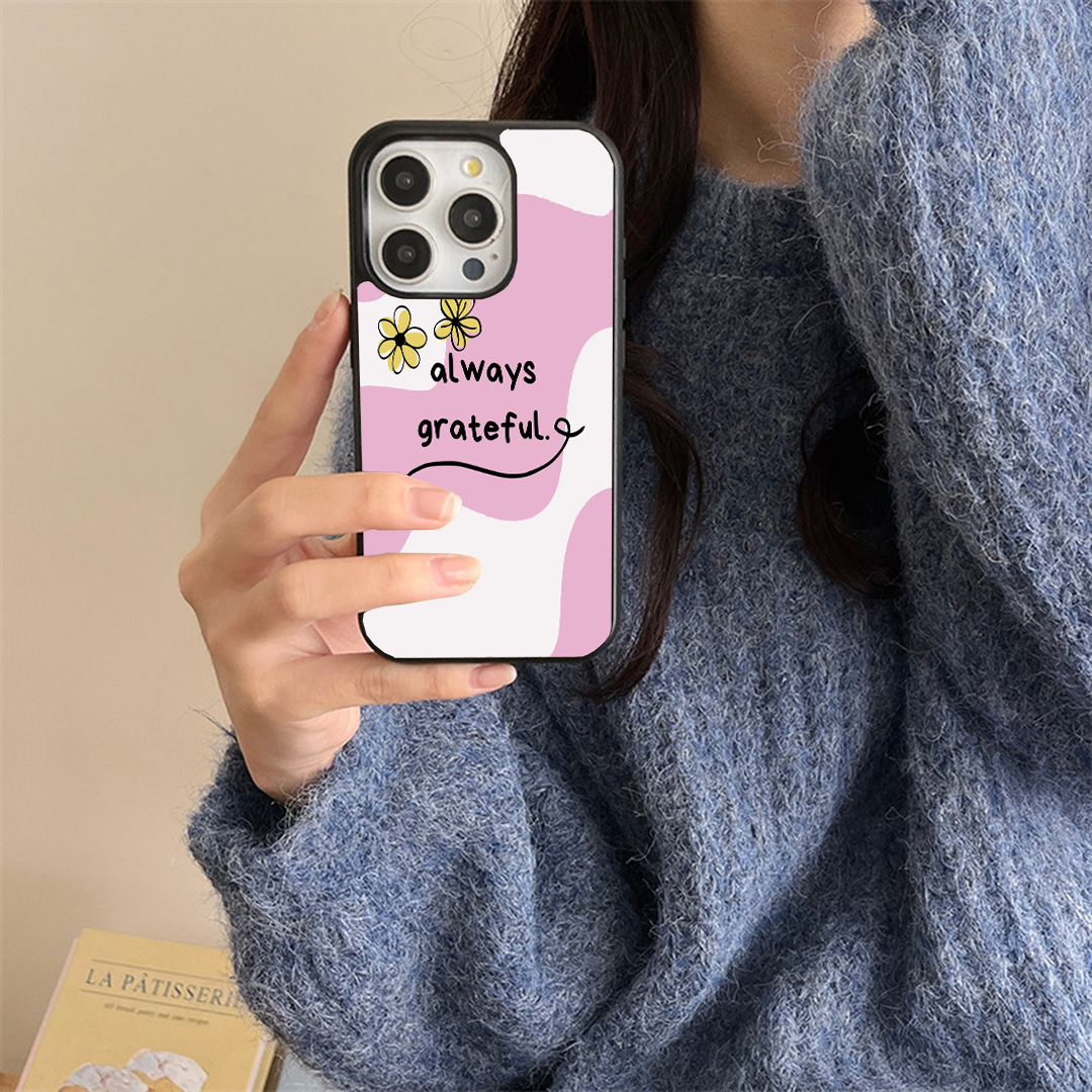 Floral Always Grateful Printed Protective Case