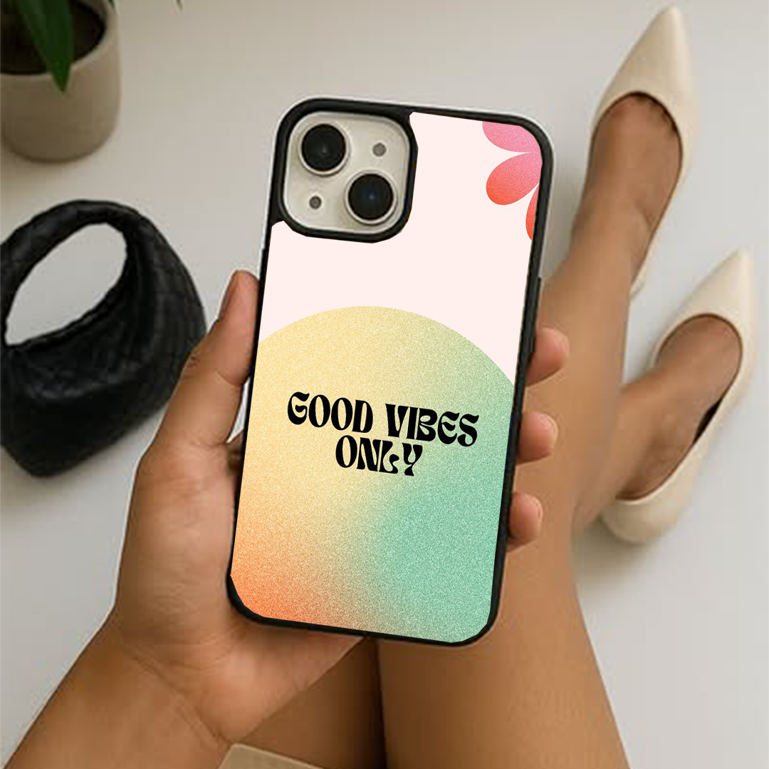 Good Vibes Only Printed Protective Case