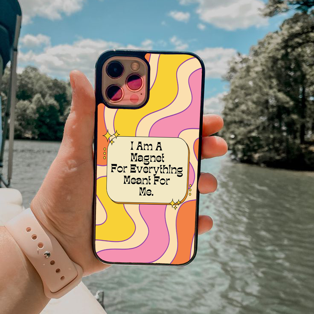 I Am A Magnet Printed Protective Case