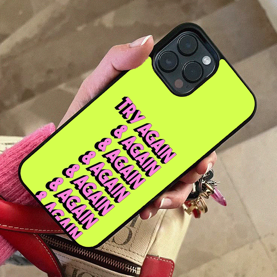 Try Again Printed Protective Case