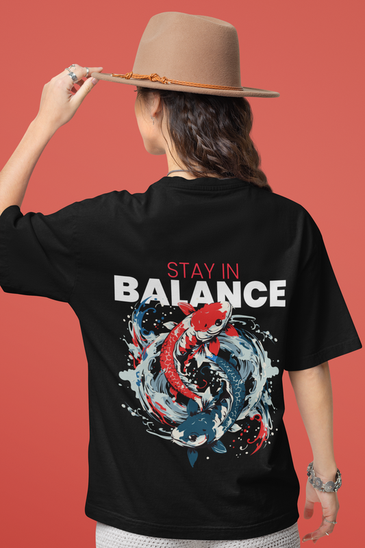 Stay In Balance Oversized Black  Front and Back Printed Tshirt Unisex