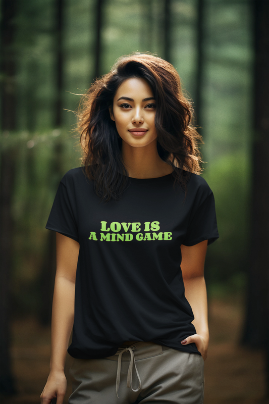 Love is a Mind Game Unisex T-Shirt