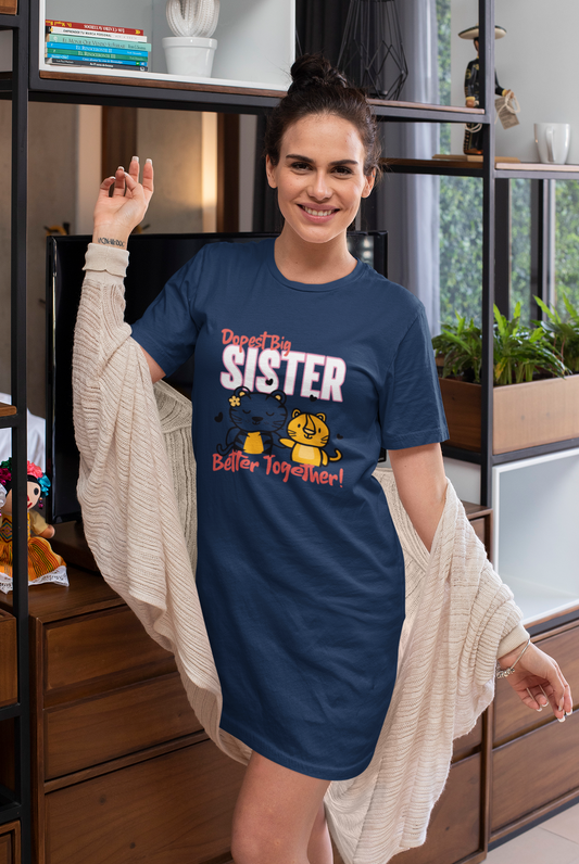 Dopest big sister better together Printed Navy blue T-shirt Dress