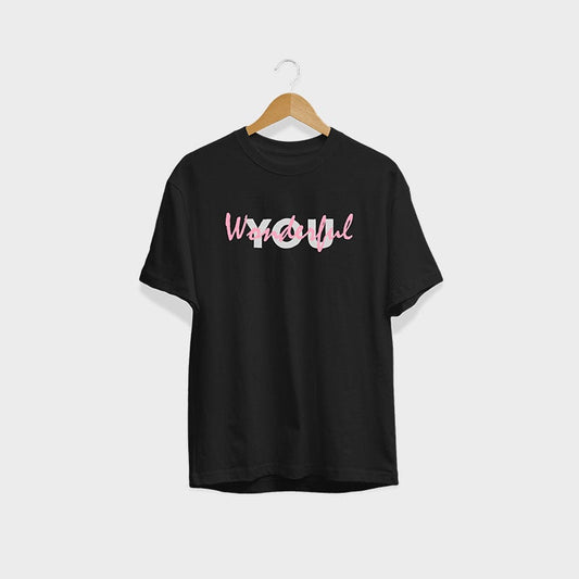 You Wonderful Unisex T-Shirt